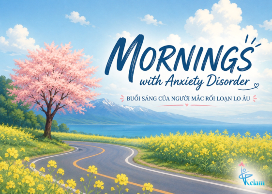 Mornings with anxiety disorder can feel heavy and uncertain