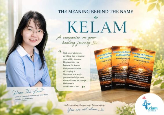 The meaning behind the name Kelam – Doan Thi Lam, founder of Kelam Center